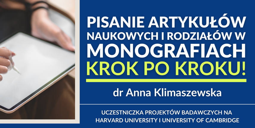 Pisanie artykułów naukowych i rozdziałów w monografiach | dr Anna Klimaszewska