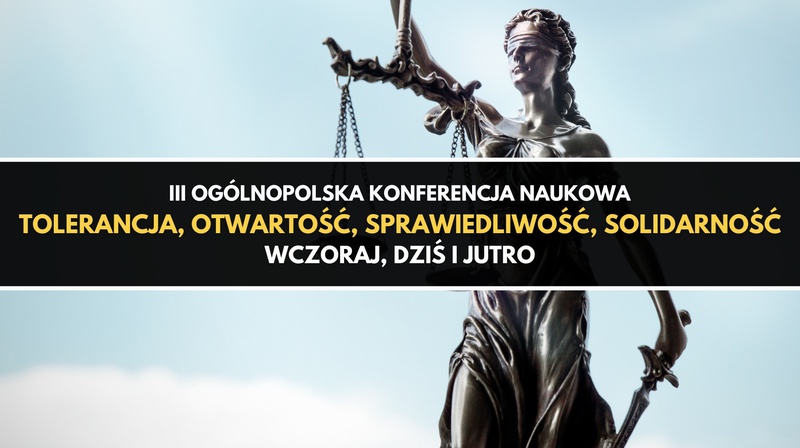 III OKN ,,Tolerancja, otwartość, sprawiedliwość, solidarność: wczoraj, dziś i jutro"