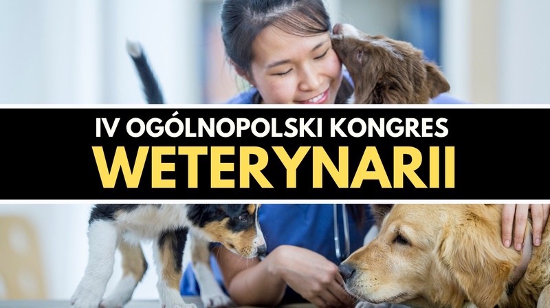 IV Ogólnopolski Kongres Weterynarii