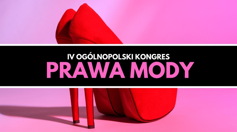 IV Ogólnopolski Kongres Prawa Mody