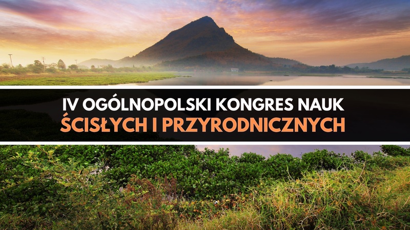 IV Ogólnopolski Kongres Nauk Ścisłych i Przyrodniczych