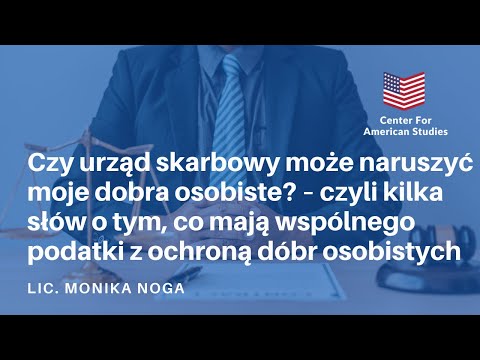 Czy urząd skarbowy może naruszyć moje dobra osobiste? – czyli kilka słów o tym, co mają wspólnego...