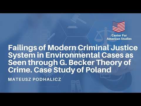 “Failings of Modern Criminal Justice System in Environmental Cases...” - Mateusz Podhalicz