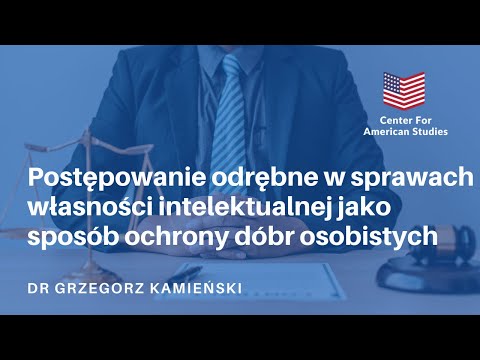 Postępowanie odrębne w sprawach własności intelektualnej jako sposób ochrony dóbr osobistych