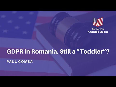 "GDPR in Romania, Still a Toddler?" - Paul Comsa