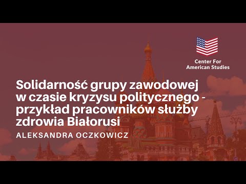 "Solidarność grupy zawodowej w czasie kryzysu politycznego" - Aleksandra Oczkowicz